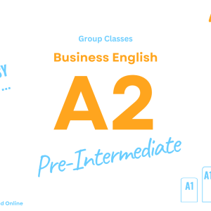 Business English Group A2